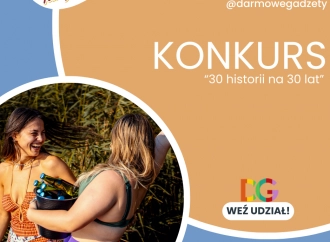 Konkurs Familijne „30 historii na 30 lat”