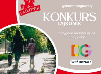 Konkurs Lajkonik „Przygoda zaczyna się od chrupania”!